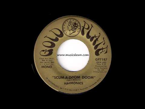 Harmonics - Scum-A-Doom Doom [Gold Plate] 1971 Deep Funk 45 Video