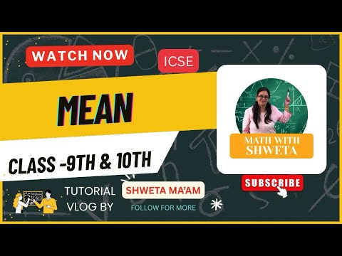 Mean statistics class 10 class 9