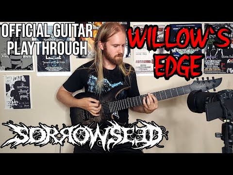 SORROWSEED - "Willow's Edge" Guitar Playthrough by @KadintheGuitarDude
