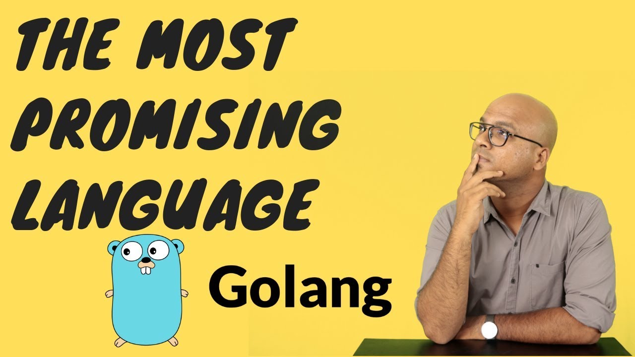 The Most Promising language | Golang