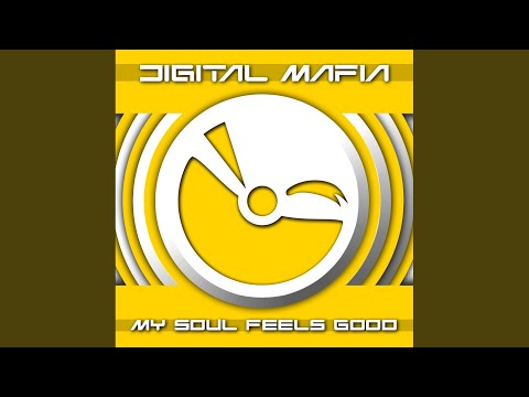 My Soul Feels Good (Original Mix)