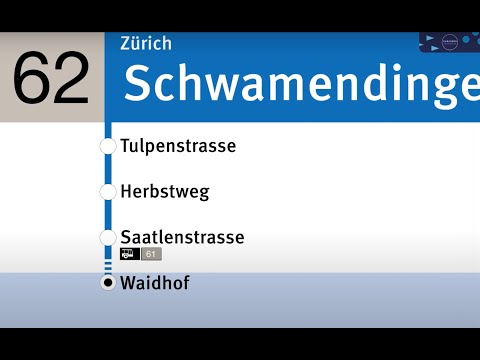 VBZ Ansagen » 62 Schwamendingerplatz — Waidhof | SLBahnen