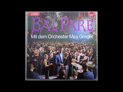 Max Greger   Das War Eine Schone Party