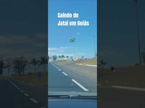Saindo de Jatai em Goiás