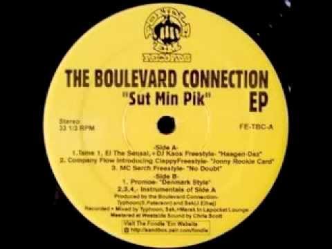 The Boulevard Connection - Haagen-Daz ft. El Da Sensei, Tame 1 & DJ Kaos