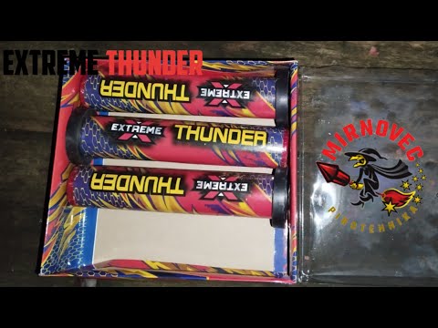 EXTREME THUNDER MIRNOVEC PIROTEHNIKA!