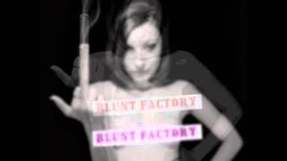 Blunt Factory-Alwayz Playing Gamez