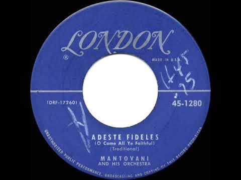 1952 Mantovani - Adeste Fideles (O Come All Ye Faithful)