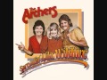 the Archers - Spreadin' Like Wildfire 