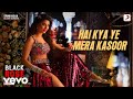 Hai Kya Ye Mera Kasoor Black Rose Urvashi Rautela Mani Sharma Harika Narayan