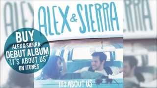 Alex &amp; Sierra - Just Kids (Audio / Optional Lyrics)