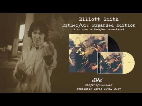 Elliott Smith - Either/Or: Expanded Edition (CD1)