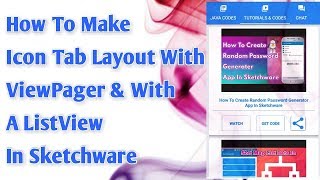 Download the video "How To Make Icon Tab Layout With ViewPager & With A ListView In Sketchware"