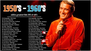 Oldies Songs 1950&#39;s 1960&#39;s 💖 Pat Boone, Perry Como, Connie Francis, Bing Crosby, Patsy Cline