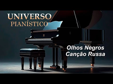 Olhos Negros | Canção Russa