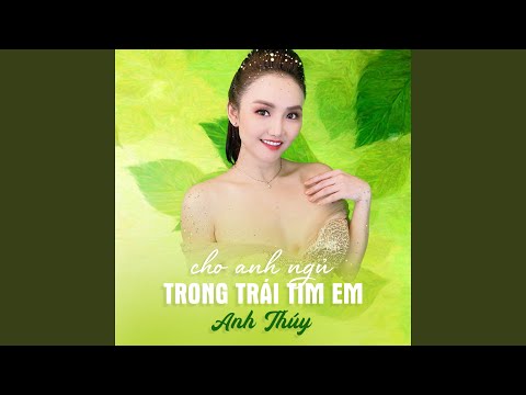 Thể hiện bởi Anh Thúy