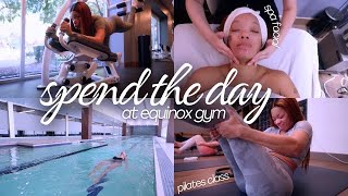 Spend the Day with Me at Equinox Gym | Self Care, Pilates, Swimming, Legs & Glut