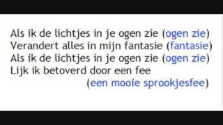 Als ik de lichtjes in je ogen zie met zang