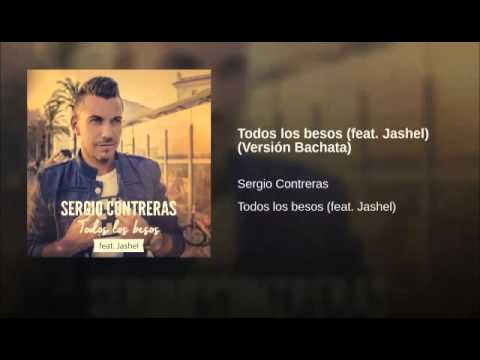 Sergio Contreras ft. Jashel - Todos Los Besos (Dj Pumuky)