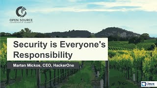 Keynote: Security is Everyone's Responsibility - Marten Mickos, CEO, HackerOne