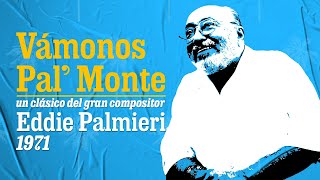 Vámonos pa'l monte   Eddie Palmieri (1971)