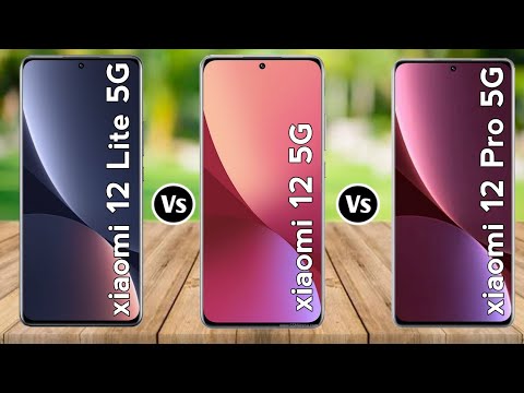 xiaomi 12 Lite 5G vs xiaomi 12 5G vs xiaomi 12 Pro 5G