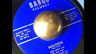 Bobby Kelly - and The Bob Kats - Malinda (Bango)