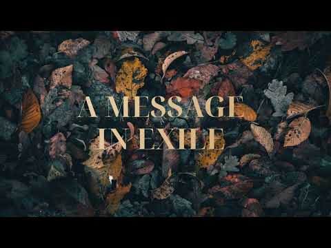 A Message in Exile - Introduction to the Book of Ezekiel