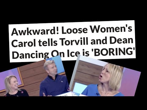 Awkward! Loose Women's Carol tells Torvill and Dean Dancing On Ice is 'BORING'
