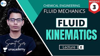 L 8 | Fluid Kinematics | Fluid Mechanics #GATE2022 #PSU by Sumit Sir