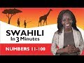 Learn Swahili - Swahili in Three Minutes - Numbers 11-100