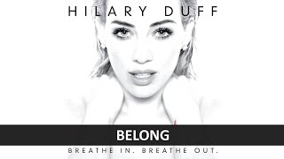 HILARY DUFF - BELONG LYRICS