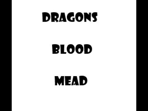 Dragons Blood Mead