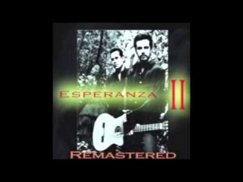 ‪Esperanza - Esperanza II REMASTERED [Full Album] 2014‬