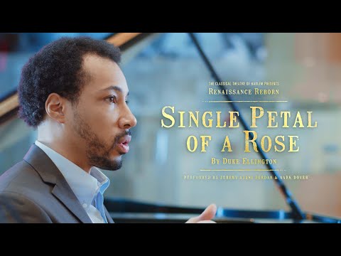 Renaissance Reborn | Single Petal Of A Rose by Duke Ellington | Jeremy Ajani Jordan & Mark Dover