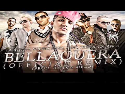 La Jota Ft Voltio, Nova, Juno, Cheka, JQ, Jance   Bellaquera
