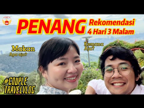4 DAYS 3 NIGHTS IN PENANG, MALAYSIA! Recommended Cultural, Natural, & Culinary Tours.
