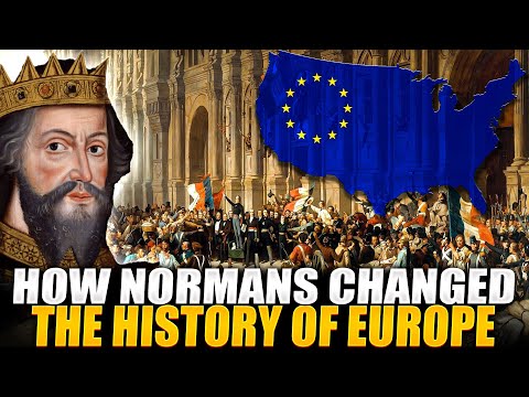 How The Normans Changed The History Of Europe
