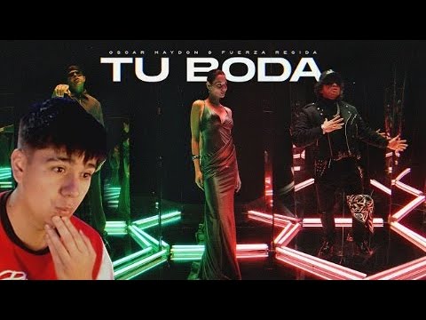 CHILENO REACCIONA a Oscar Maydon x Fuerza Regida - Tu Boda [Official Video]