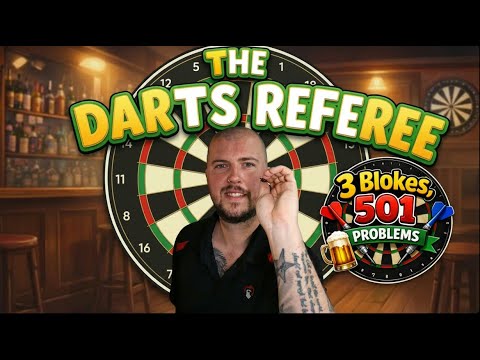 THE DAY WE MEET THE DARTS REFEREE!