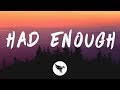 Don Toliver Had Enough Lyrics Feat Quavo Offset