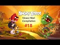 Angry Birds Viewer Mail Compilation 18