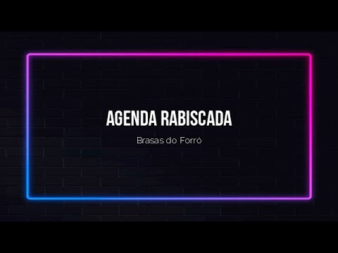 Agenda Rabiscada - Brasas do Forró