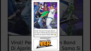 Download lagu Viral! Andika Kangen Band Di Ajarin Melengkung Sama Si Komat #shortvideo #andikakangenband #sikomat mp3