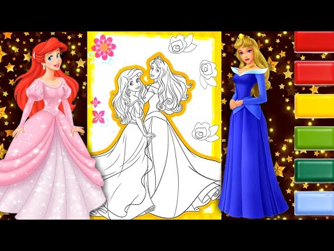 Coloring Disney Princess Ariel and Princess Aurora Coloring Page | Glitter Coloring