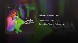 I Never Knew Love (Remastered 2021)
