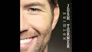 Josh Turner- All Over Me