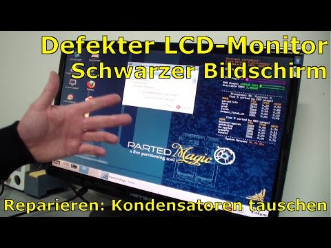 Defekten LCD TFT Monitor reparieren - Schwarzer Bildschirm