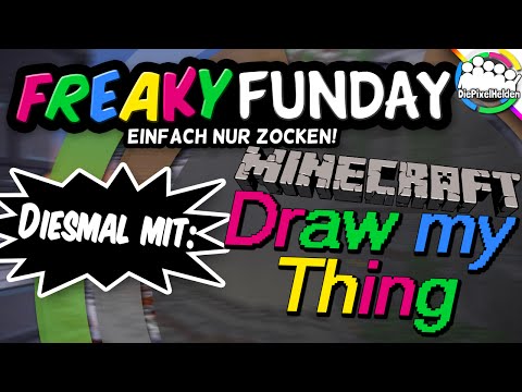 FREAKY FUNDAY - MINECRAFT - Draw My Thing #01 - Dat H..