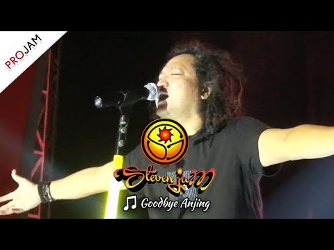 [NEW VIDEO HD] GOODBYE ANJING | STEVEN JAM [Live Konser PROJAM - JAKARTA SELATAN 26 Agustus 2017]
